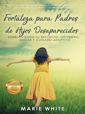 cover image of Fortaleza para Padres de Hijos Desaparecidos